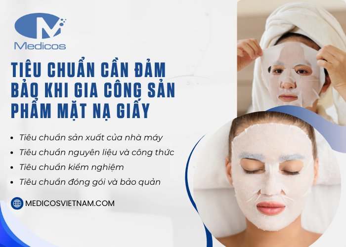 Tiêu chí quan trọng khi tìm nhà máy mỹ phẩm uy tín để sản xuất mặt nạ giấy 