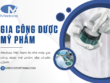 Gia công dược mỹ phẩm tại nhà máy mỹ phẩm Medicos đạt chuẩn cGMP 