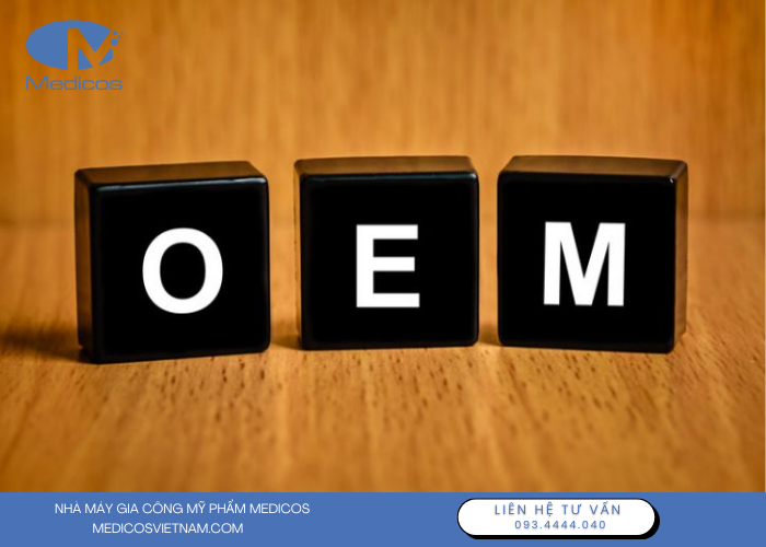 Hình thức gia công OEM tại Medicos