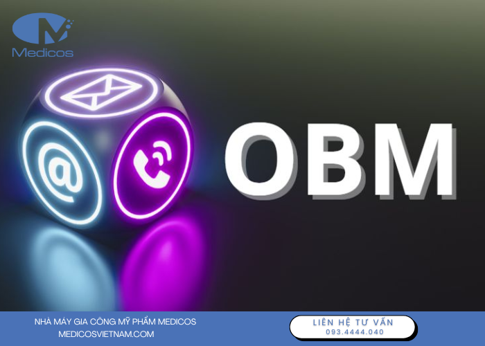 Hình thức gia công OBM tại Medicos