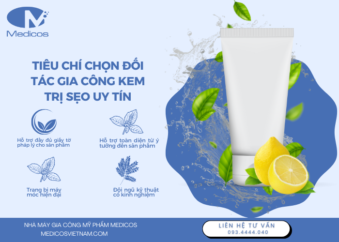 4 tiêu chí để chọn đối tác gia công kem trị sẹo uy tín 