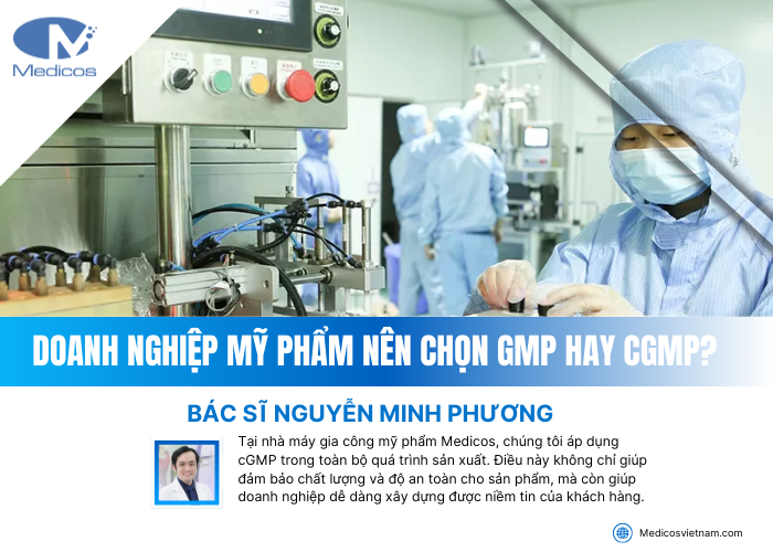Nhà máy gia công mỹ phẩm Medicos đạt chuẩn cGMP 