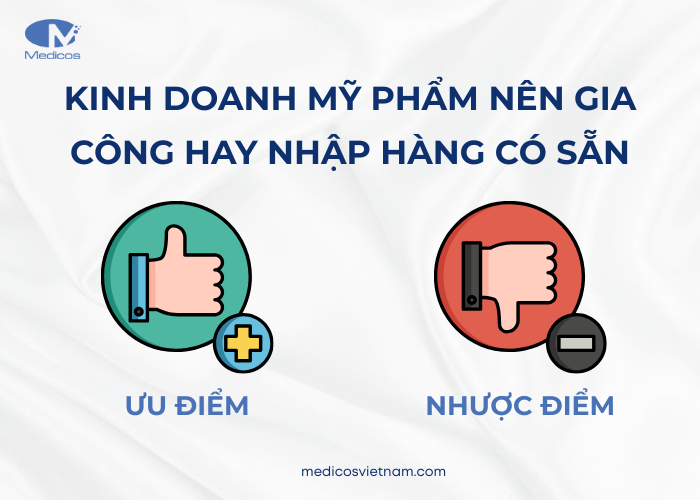 Ưu, nhược điểm của gia công và nhập hàng có sẵn để kinh doanh                                                                                                                                                                                                                                                                                                                                                                                                                                                                                                                                                                                                                                                           