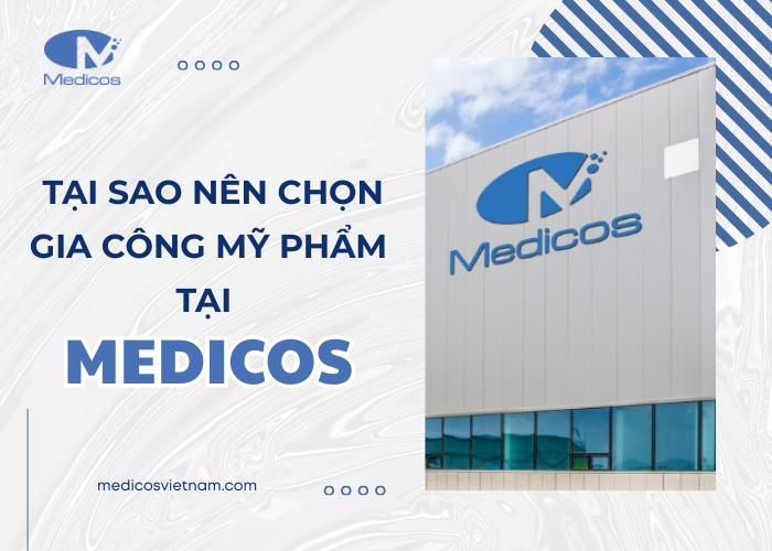 Medicos là đơn vị gia công mỹ phẩm uy tín