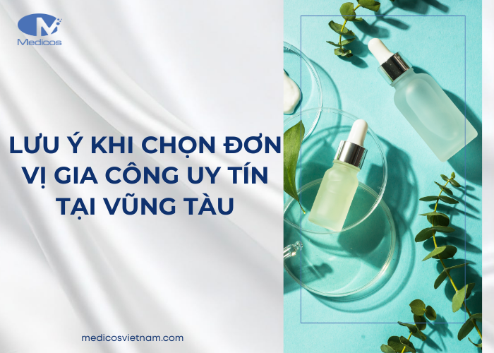 Một số lưu ý khi chọn đơn gia công mỹ phẩm Tại Vũng Tàu