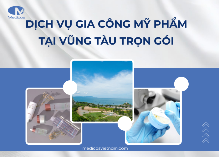 Dịch vụ gia công mỹ phẩm tại Vũng Tàu uy tín