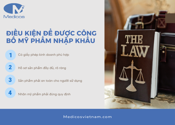 Điều kiện để có thể được công bố mỹ phẩm nhập khẩu là gì?