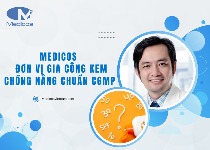 Nhà máy gia công mỹ phẩm Medicos đạt chuẩn cGMP 