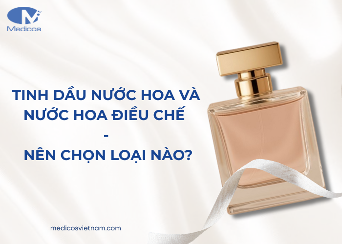 Tinh dầu nước hoa và nước hoa điều chế là gì?