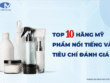 Tìm hiểu về các hãng mỹ phẩm nổi tiếng