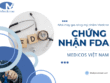 Chứng nhận FDA trong gia công mỹ phẩm là gì? 