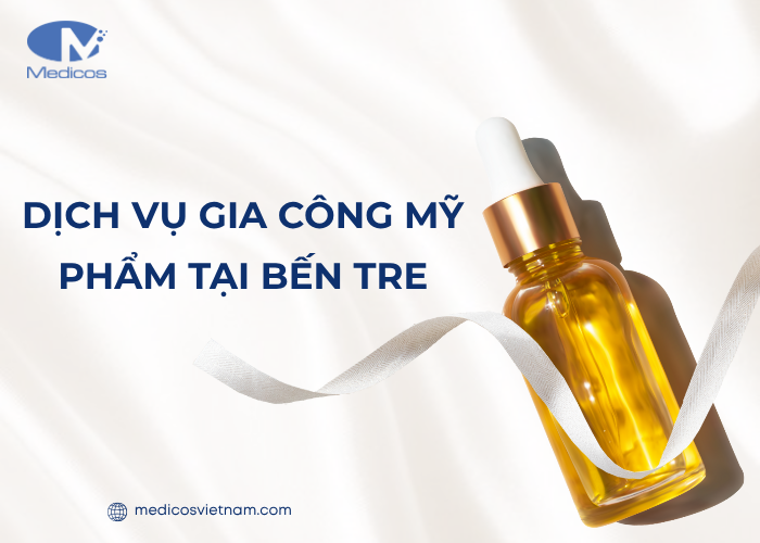 Dịch vụ gia công mỹ phẩm tại Bến Tre chuyên nghiệp