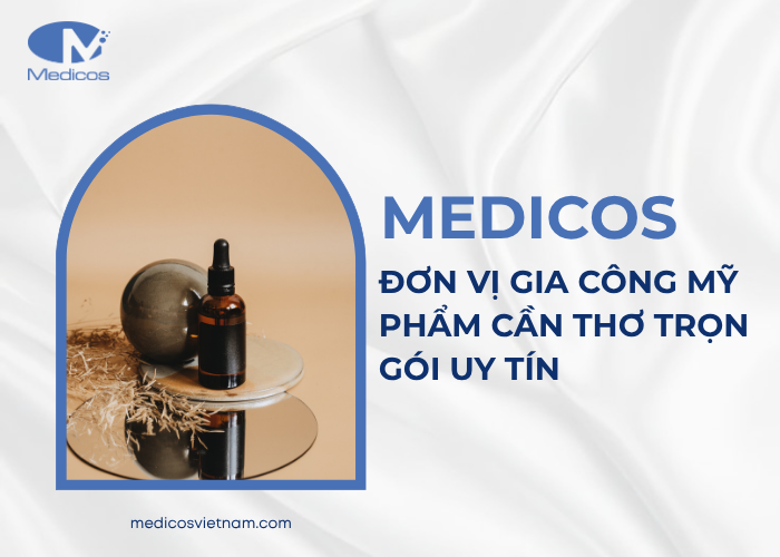 Medicos là đơn vị gia công mỹ phẩm hàng đầu tại Việt Nam