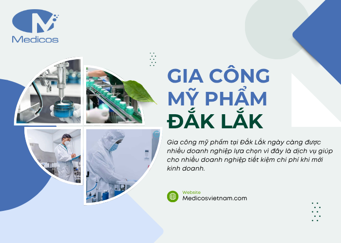 Gia công mỹ phẩm tại khu vực Đắk Lắk