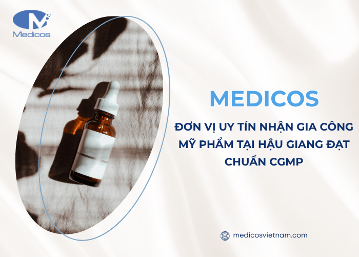 Medicos là đơn vị gia công mỹ phẩm uy tín