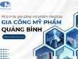 Gia công mỹ phẩm tại khu vực Quảng Bình