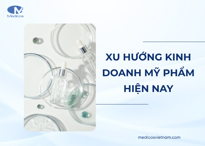 Xu hướng kinh doanh mỹ phẩm hiện nay đang rất phát triển