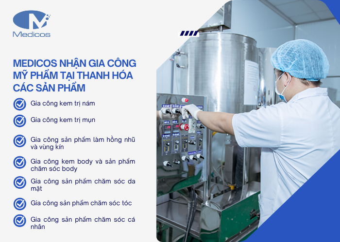 Nhà máy Medicos Việt Nam nhận gia công mỹ phẩm tại Thanh Hóa