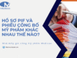 Hồ sơ PIF và phiếu công bố mỹ phẩm khác nhau thế nào?