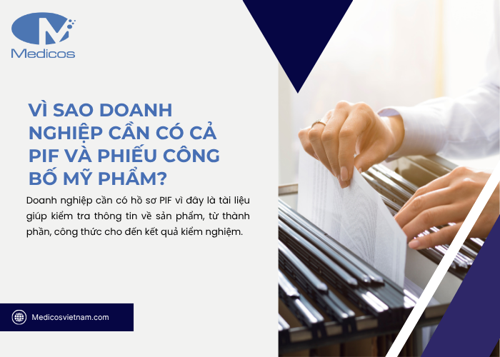 Vì sao các doanh nghiệp cần có cả hồ sơ PIF và phiếu công bố mỹ phẩm? 