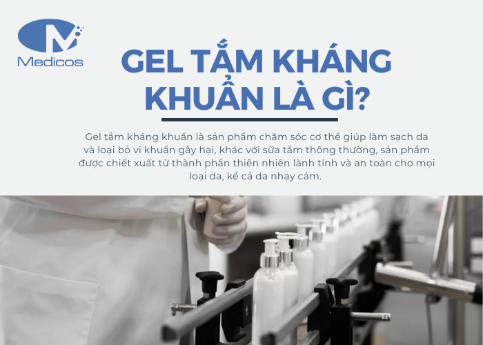 Sản phẩm gel tắm kháng khuẩn là gì?