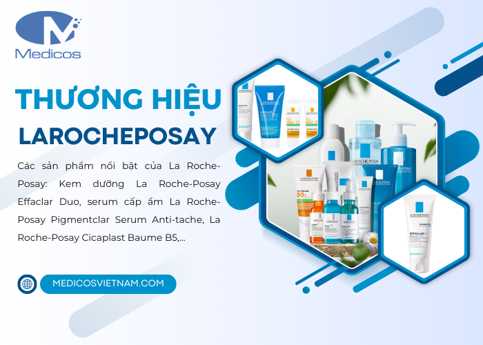 La Roche-Posay là thương hiệu mỹ phẩm uy tín tại Việt Nam 