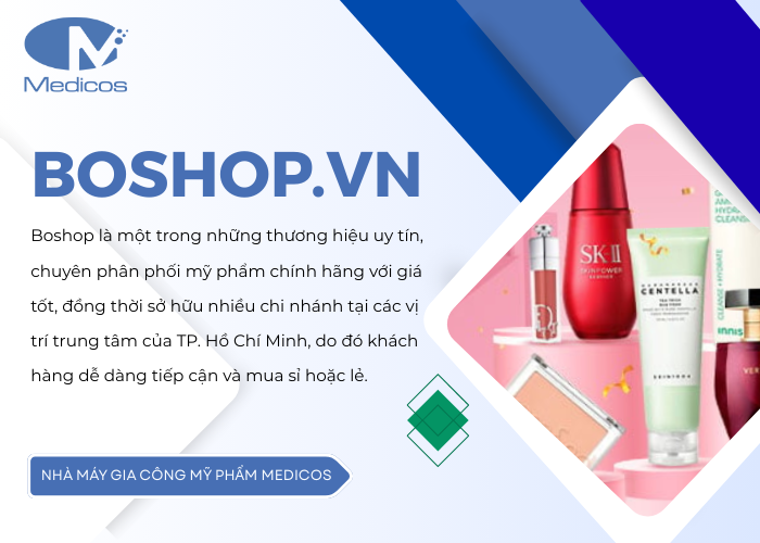 Boshop là một trong những thương hiệu uy tín chuyên phân phối mỹ phẩm