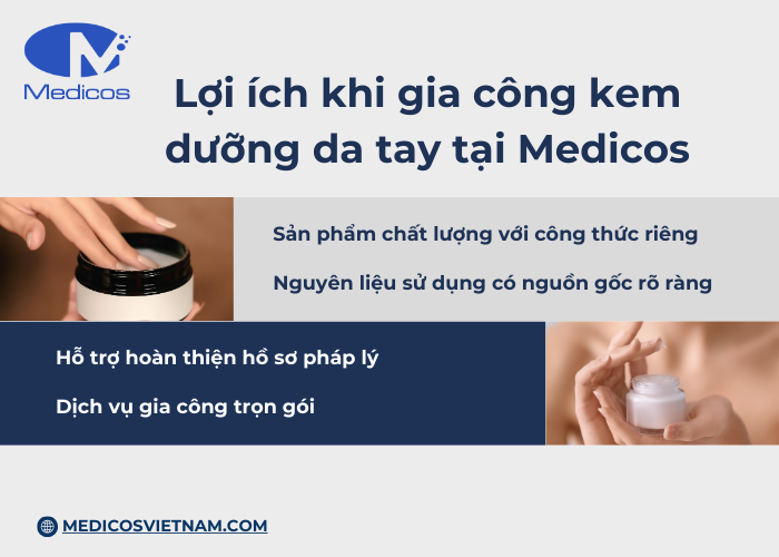 Những lợi ích khi gia công kem dưỡng tay tại Medicos Việt Nam