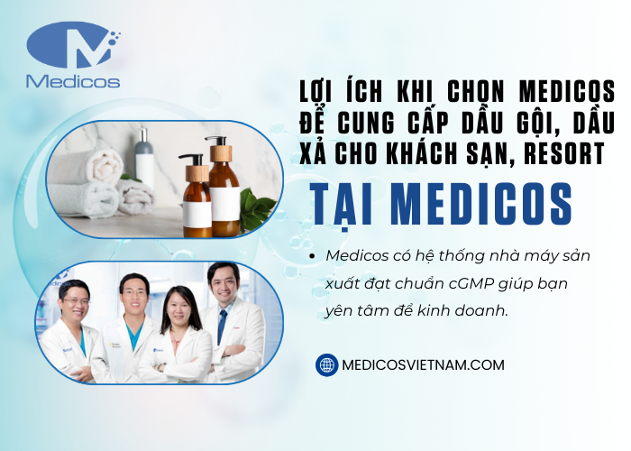 Medicos cung cấp dầu gội, dầu xả chất lượng cho khách sạn và resort 