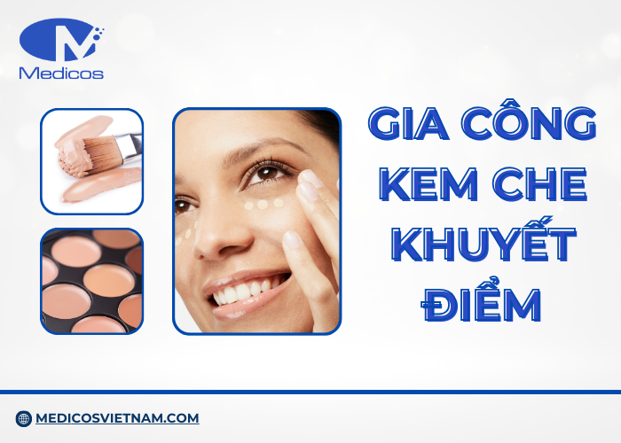 Gia công kem che khuyết điểm tại Medicos Việt Nam